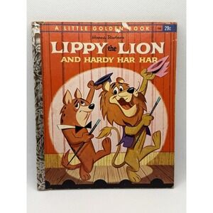 Lippy The Lion and Hardy Har Har #508 A Little Golden Book "A" 1st Edition 1963